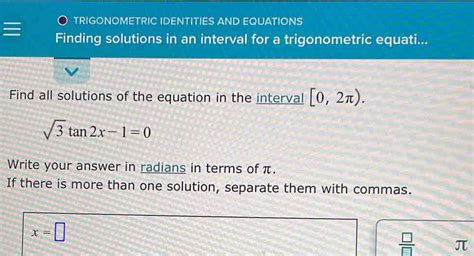 Solved Trigonometric Identities And Equations Finding Solutions In An