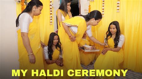 My Haldi Ceremony 💛💛 Youtube