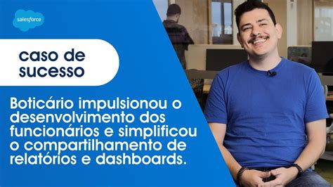 Caso De Sucesso Botic Rio Tableau Salesforce Brasil Youtube