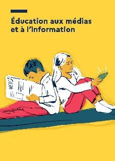 Education aux médias et à l information des médias scolaires pour les