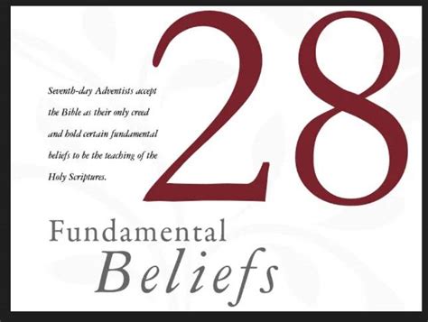 28 Fundamental beliefs of the Seventh-day Adventist Church