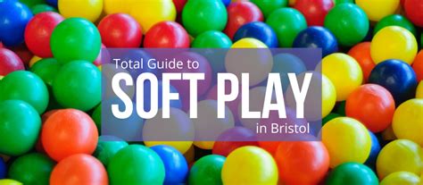 Soft Play In Bristol Indoor Soft Play Areas Bristol