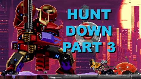 Huntdown Part 3 Mike Matei Live YouTube