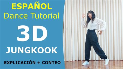 정국 Jung Kook 3d EspaÑol Dance Tutorial ExplicaciÓn Mirror