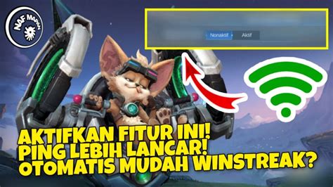 Fitur Ini Buat MLBB Lebih Lancar Fitur Terbaru Mobile Legend YouTube