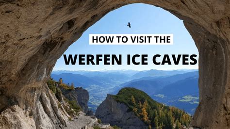 Werfen Ice Caves How To See The Eisriesenwelt In Austria Travel