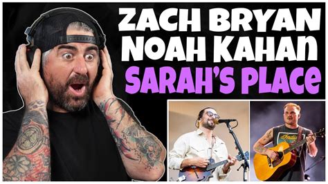 Zach Bryan Sarah S Place Feat Noah Kahan Youtube