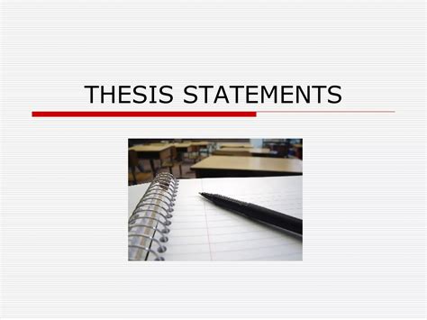 Thesis Statements Ppt