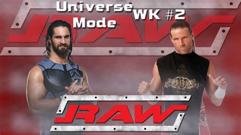 Raw Week 2 Wwe 2k17 Universe Mode Ep 3 Youtube