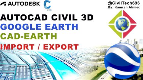 Google Earth Into Civil D Using Cad Earth Civil Tech Youtube