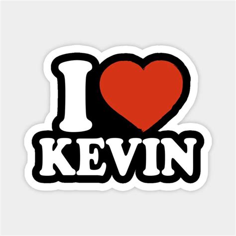 I Love Kevin By Happyherkus I Love Paris Isaac Julian Name