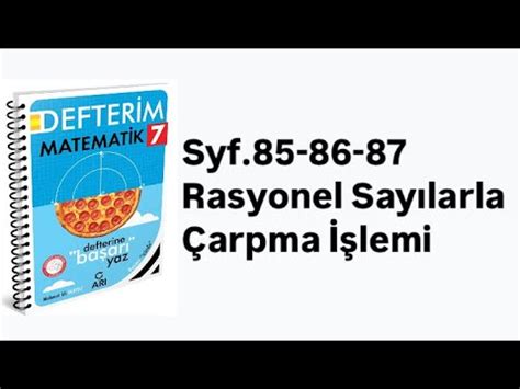 Sinif Ari Defter M S Rasyonel Sayilarla Arpma Lem Youtube