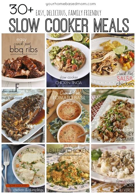 30+ Easy, Delicious, Family Friendly, Slow Cooker Meals - Your ...