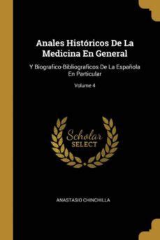 Anales Hist Ricos De La Medicina En General Casa Del Libro