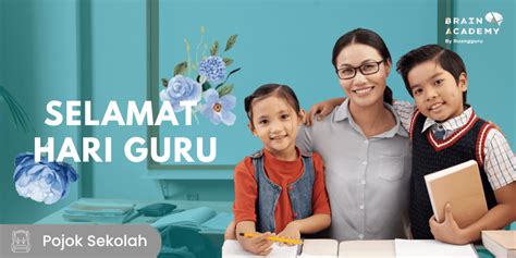 90 Ucapan Hari Guru Singkat Yang Berkesan Dan Menyentuh Hati