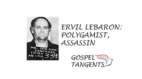 Ervil LeBaron: Polygamist, Assassin + Gospel Tangents - Mormon History ...