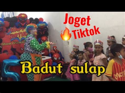 Badut Sulap Bisa Joget Tiktok Di Ultah Abang Jhon Happy Birthday