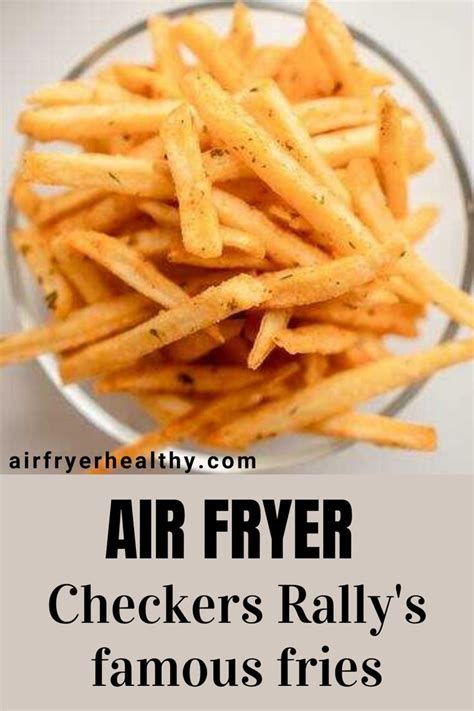 Checkers Rally's Famous Fries in Air Fryer | Recipe in 2022 | Frozen ...