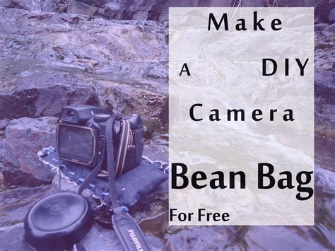 DIY Camera Bean Bag : 4 Steps (with Pictures) - Instructables