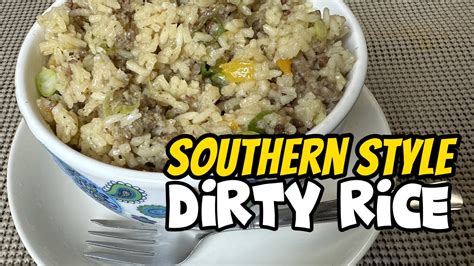 Southern Style Dirty Rice Recipe Flavorful Cajun Comfort Food Dirty