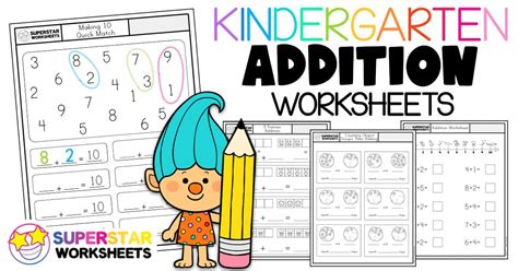 Kindergarten Addition Worksheets Superstar Worksheets Worksheets