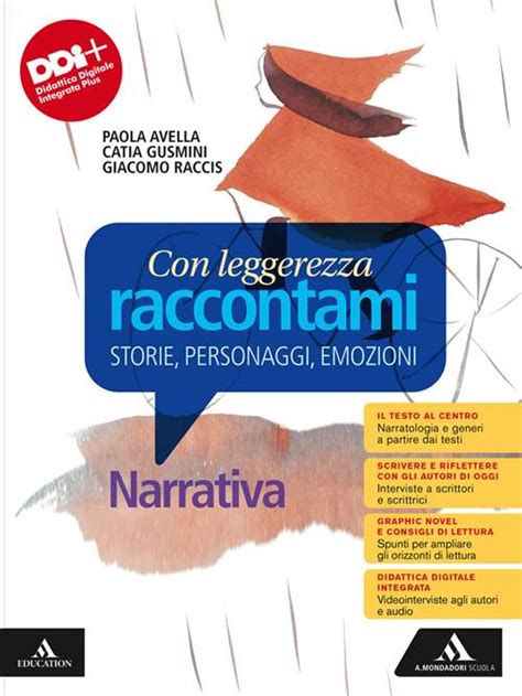 Con Leggerezza Raccontami Storie Personaggi Emozioni Narrativa Con