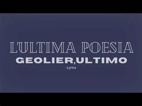 Geolier Ultimo L Ultima Poesia Lyrics Testo Youtube