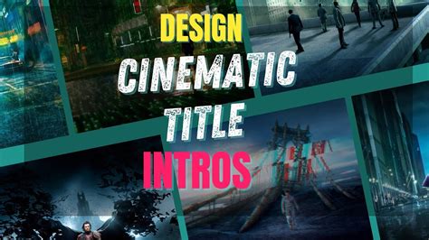 Designing Cinematic Title Intros With After Effect Tips And Tricks Youtube