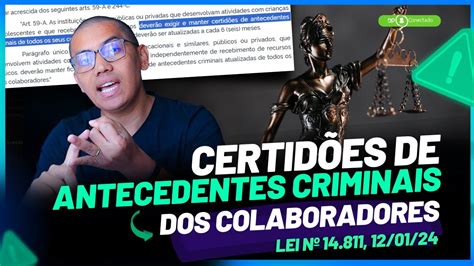 Certidões de antecedentes criminais Instituições Sociais e