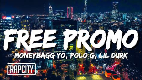 Moneybagg Yo Free Promo Lyrics Ft Polo G Lil Durk YouTube