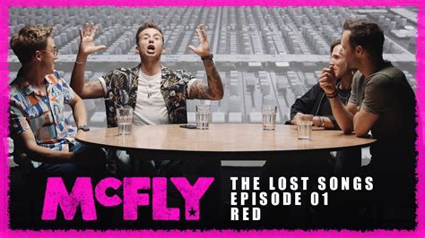 Mcfly The Lost Songs Episode 01 Red Youtube