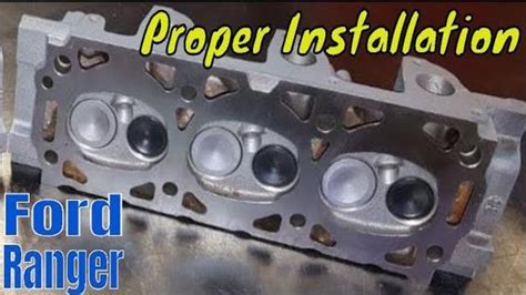 How To Install A Head Gasket And Heads Ohv Engine On Ford Ranger Youtube