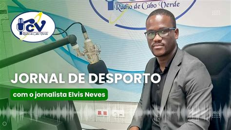 Jornal De Desporto O Jornalista Elvis Neves De Junho De