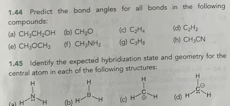 Solved Chemistry Question 1 44 Predict The Bond Angles For All Bonds