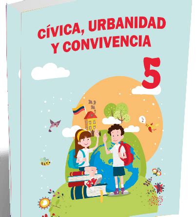 Cívica y urbanidad herramientas para la convivencia Editorial WBC