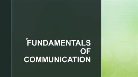 Fundamentals Of Communication