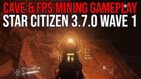 Star Citizen Alpha Ptu Cave Fps Mining Gameplay Loop Youtube