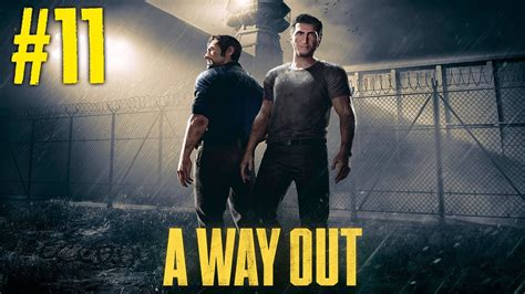 A Way Out Gameplay Walkthrough Part No Commentary Full Game