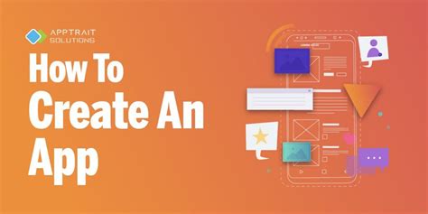 How To Create An App 10 Easy Steps To Make An App