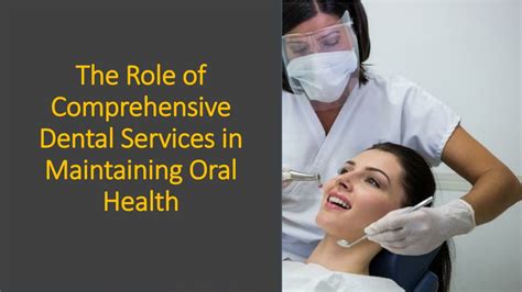 Ppt Comprehensive Dental Services Transforming Smiles And Ensuring