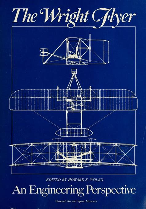 The Wright Flyer – Smithsonian Libraries Unbound