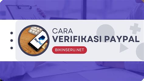 Cara Verifikasi Akun Paypal Dengan Bank Jago Update Bikin Seru