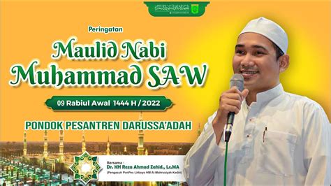 Peringatan Maulid Nabi Muhammad Saw Pp Darussa Adah Dr Kh Reza