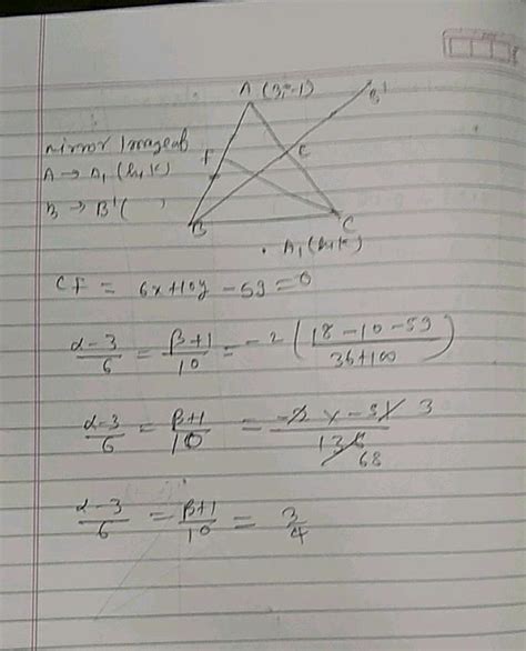 11 The Vertex A Of Delta A B C Is 3 1 The Equation Of Mediann B E And