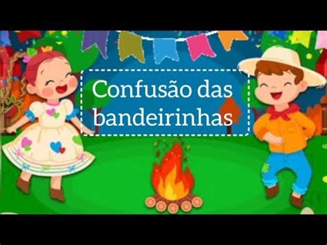 Bandeirinhas Hist Ria Junina De Jane Prado Educa O Festajunina