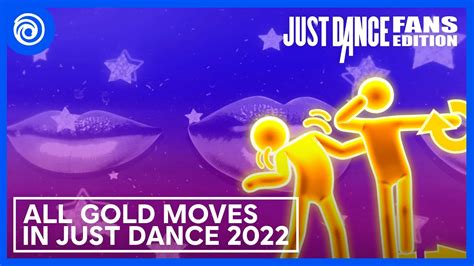 All Gold Moves In Just Dance 2022 Youtube