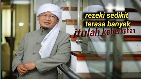 Rahasia Rezeki I Sedikit Tapi Terasa Banyak Itulah Keberkahan I Aa Gym