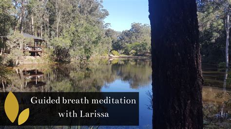 Meditation on breath with Larissa - Billabong Retreat Sydney