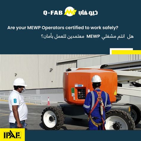 Ensuring Safety Ipaf Approved Mewp Operator Training In Qatar For