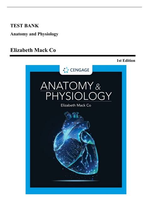 Test Bank Anatomy And Physiology 1st Edition Elizabeth Co 2023